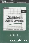 L'Organisation de l'activité commerciale