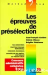 Les épreuves de présélection