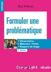 Formuler une problématique