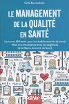 Le management de la qualité en santé