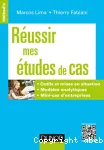 Réussir mes études de cas