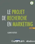 Le projet de recherche en marketing