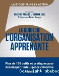 Le guide de l'organisation apprenante