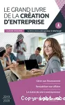 Le grand livre de la création d'entreprise