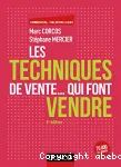 Les techniques de vente... qui font vendre