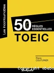 50 règles essentielles, TOEIC