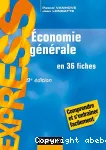 Economie générale en 36 fiches