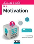 La boîte à outils de la motivation