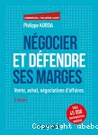 Négocier et défendre ses marges