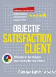 Objectif satisfaction client