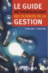 Le guide méthodologique des sciences de la gestion