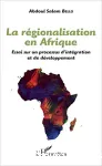 La régionalisation en Afrique