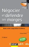 Négocier et défendre ses marges