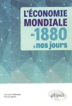 L'économie mondiale de 1880 à nos jours