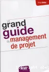 Le grand guide du management de projet