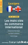 Les mots clés du commerce international