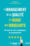 Le management de la qualité à l'usage des dirigeants