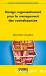 Design organisationnel pour le management des connaissances