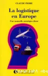 La Logistique en Europe