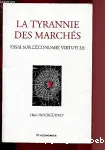 La tyrannie des marchés