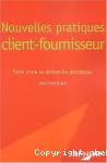 Nouvelles pratiques client-fournisseur