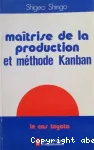 Maitrise de la production et méthode Kanban