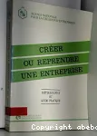 Créer ou reprendre une entreprise