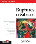 Ruptures créatrices