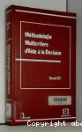 Méthodologie multicritère d'aide à la décision