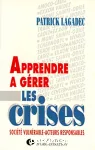 Apprendre à gérer les crises