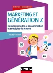 Marketing et génération Z