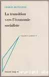 La Transition vers l'économie socialiste