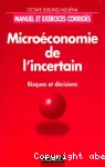 Microe�conomie de l'incertain