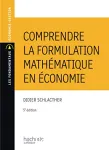 Comprendre la formulation mathématique en économie