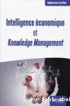 Intelligence économique et knowledge management