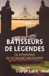 Bâtisseurs de légende