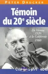 Témoin du 20e siècle