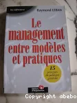 Le management entre modèles et pratiques