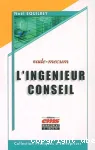 Le vade-mecum de l'ingénieur-conseil