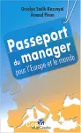 Passeport du manager pour l'Europe et pour le monde